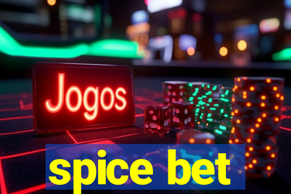 spice bet